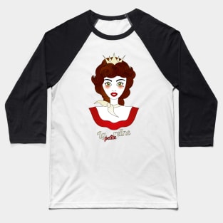 Little queen with French designation "la petite reine" - beautiful girl illustration Baseball T-Shirt